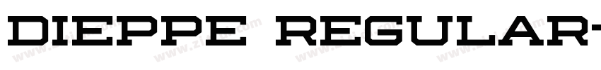 Dieppe Regular字体转换